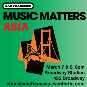 SF Music Matters Asia showcase