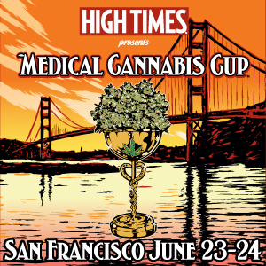 High Times magazine presents: Medical Cannabis Cup