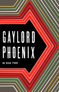 Speed Reading: Edie Fake’s Gaylord Phoenix