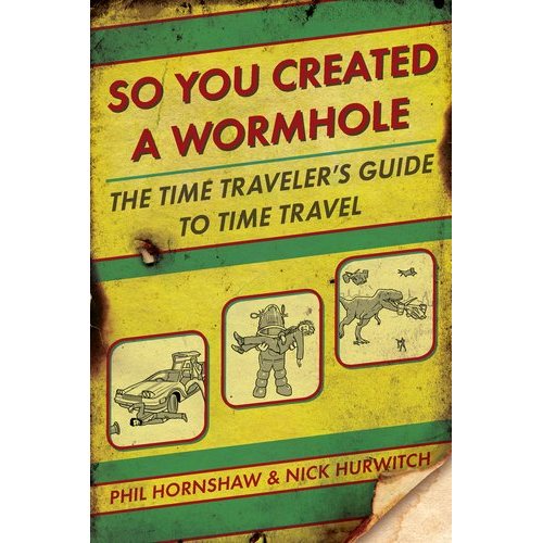 So you want to be a time traveler!